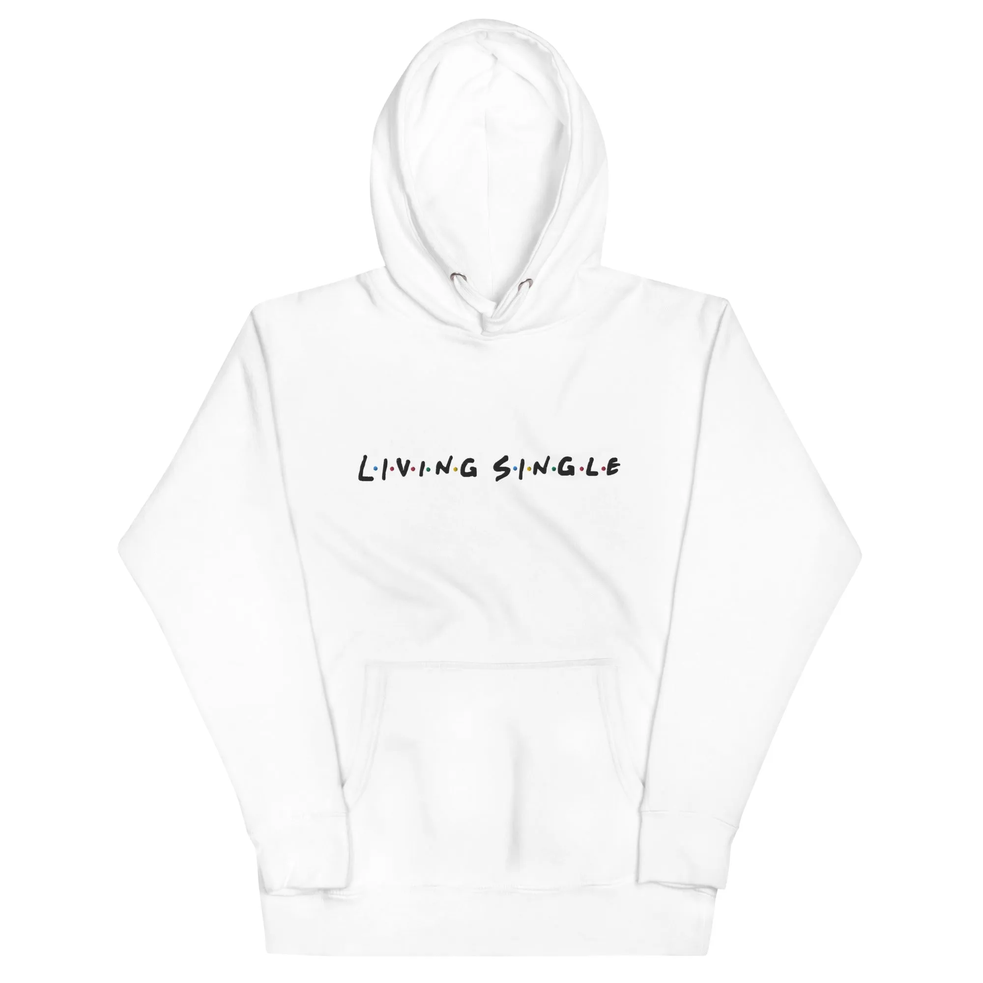 Living Single Embroidered Hoodie