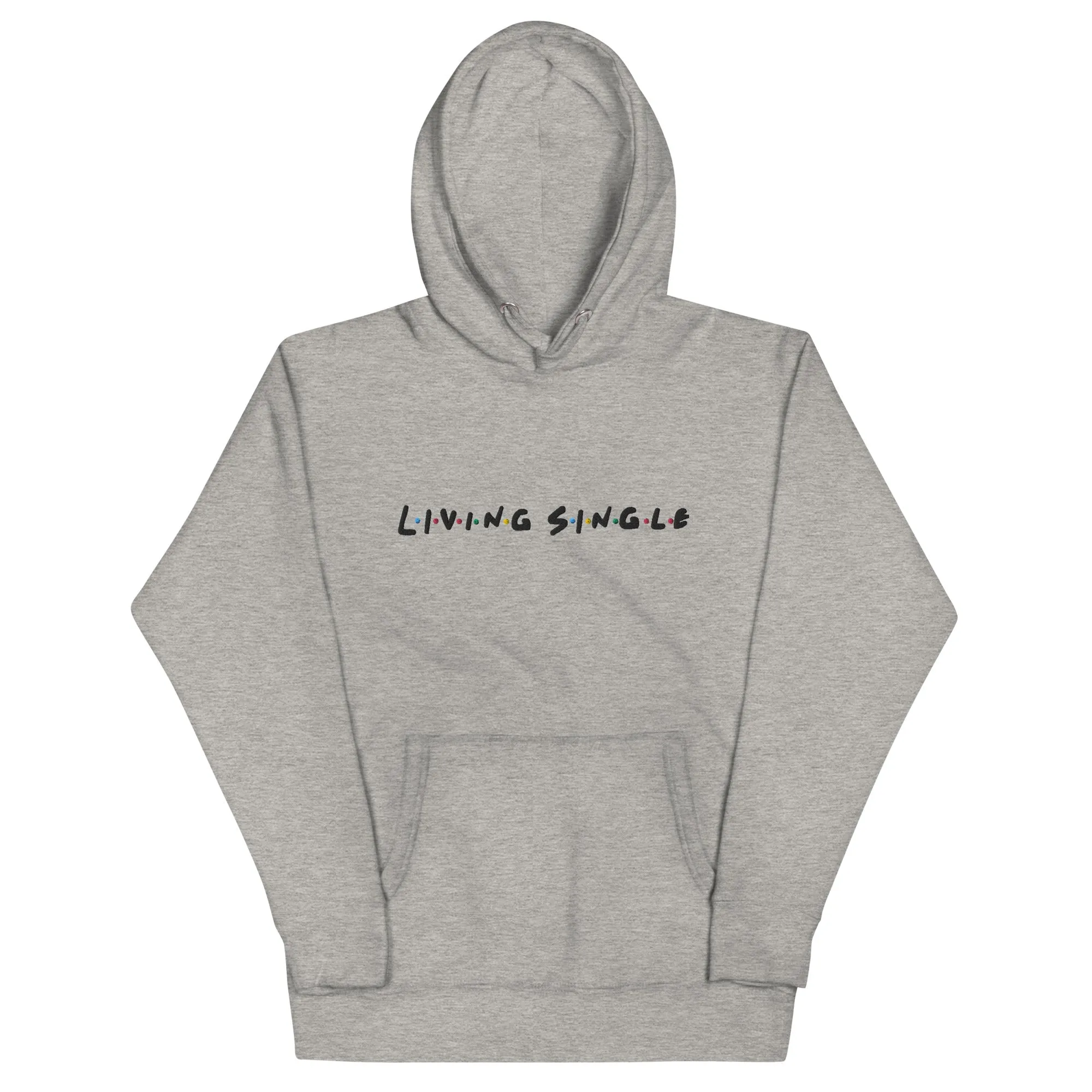 Living Single Embroidered Hoodie