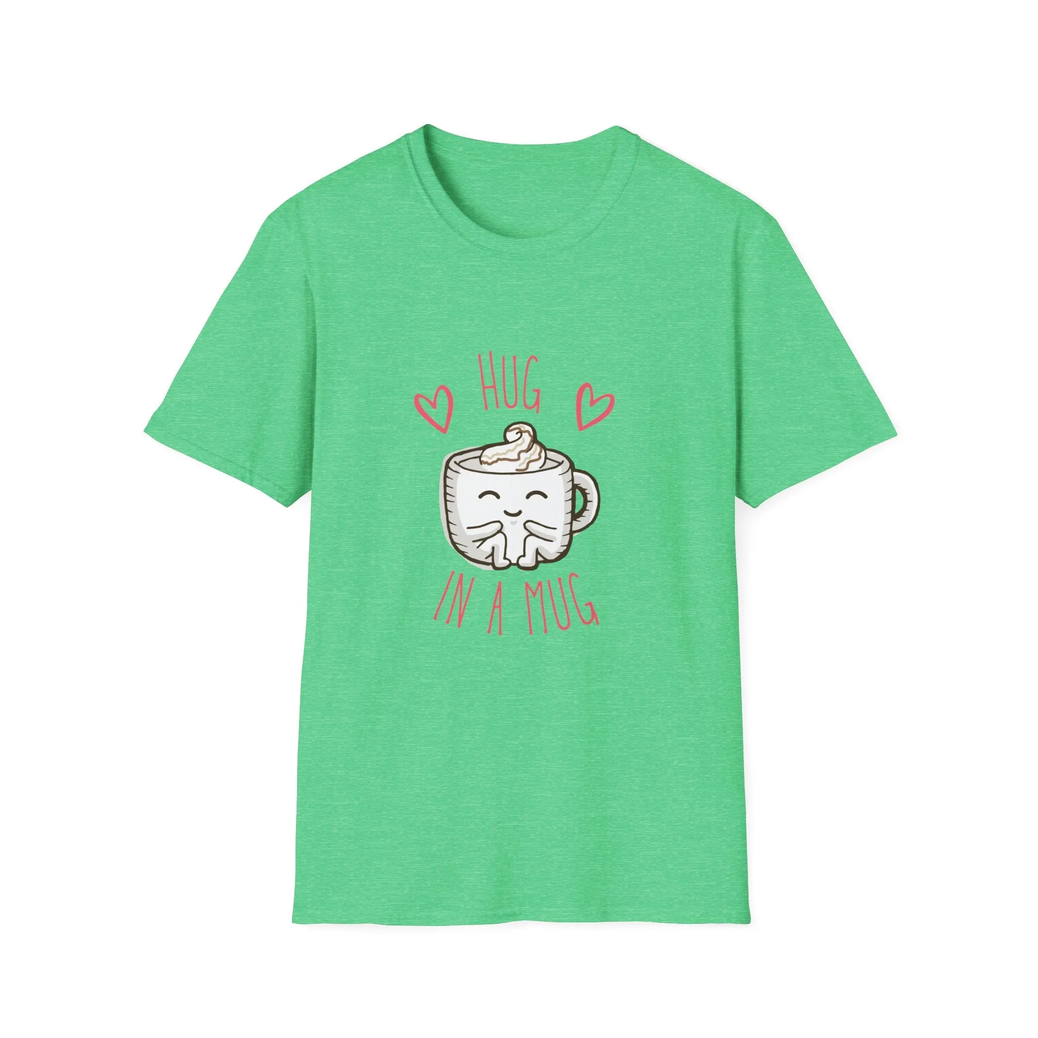 "Hug In a Mug" T-Shirt