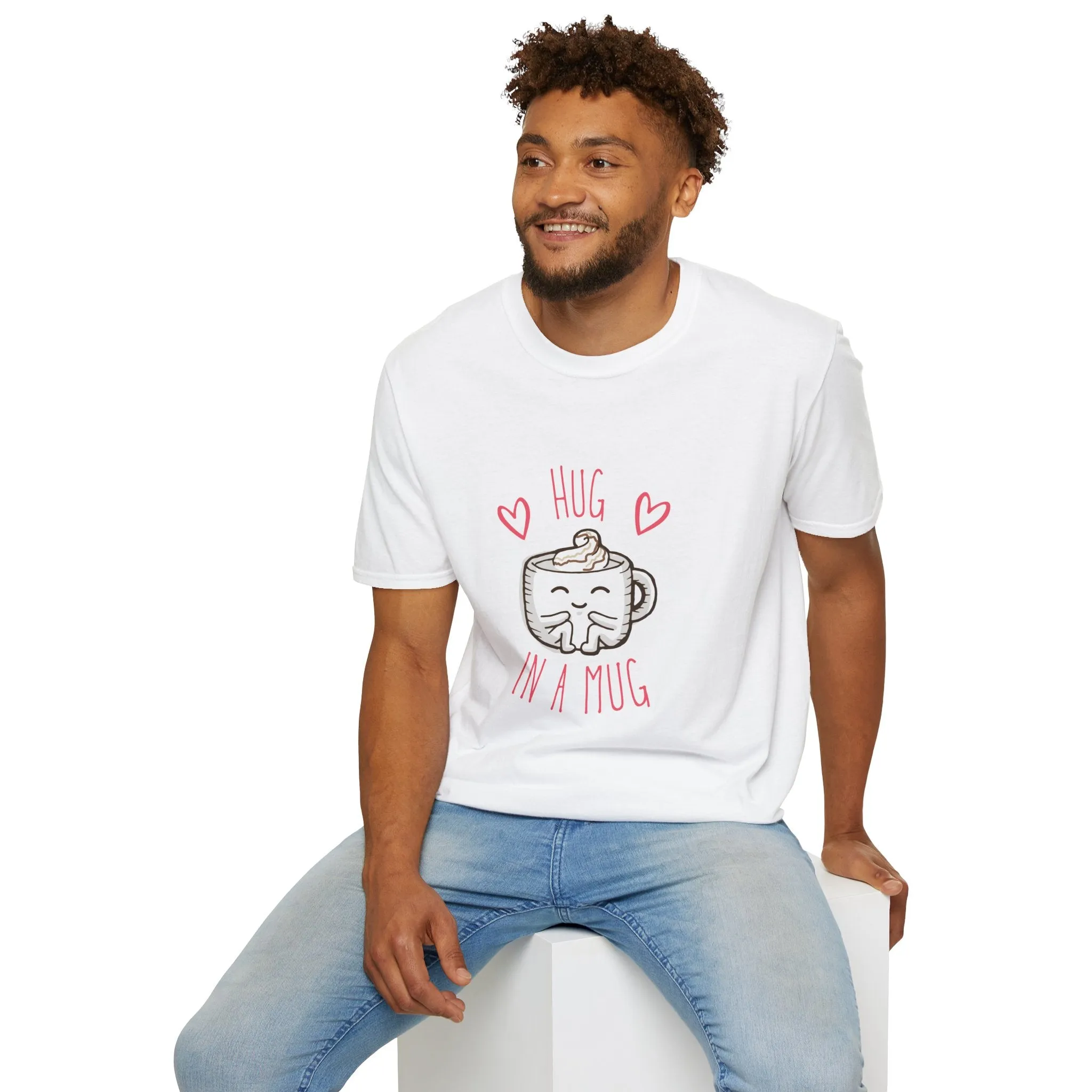 "Hug In a Mug" T-Shirt