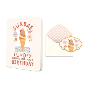 Sundae Funday Birthday Deluxe Greeting Card