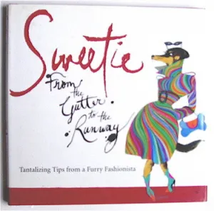 Sweetie    From the Gutter to the Runway
