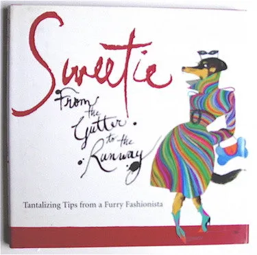 Sweetie    From the Gutter to the Runway